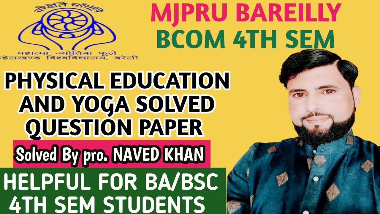 MJPRU|PHYSICAL EDUCATION AND YOGA SOLVED QUESTION PAPER|4TH SEM|HELPFUL FOR BA/BSC4TH SEM|#YOGAPAPER