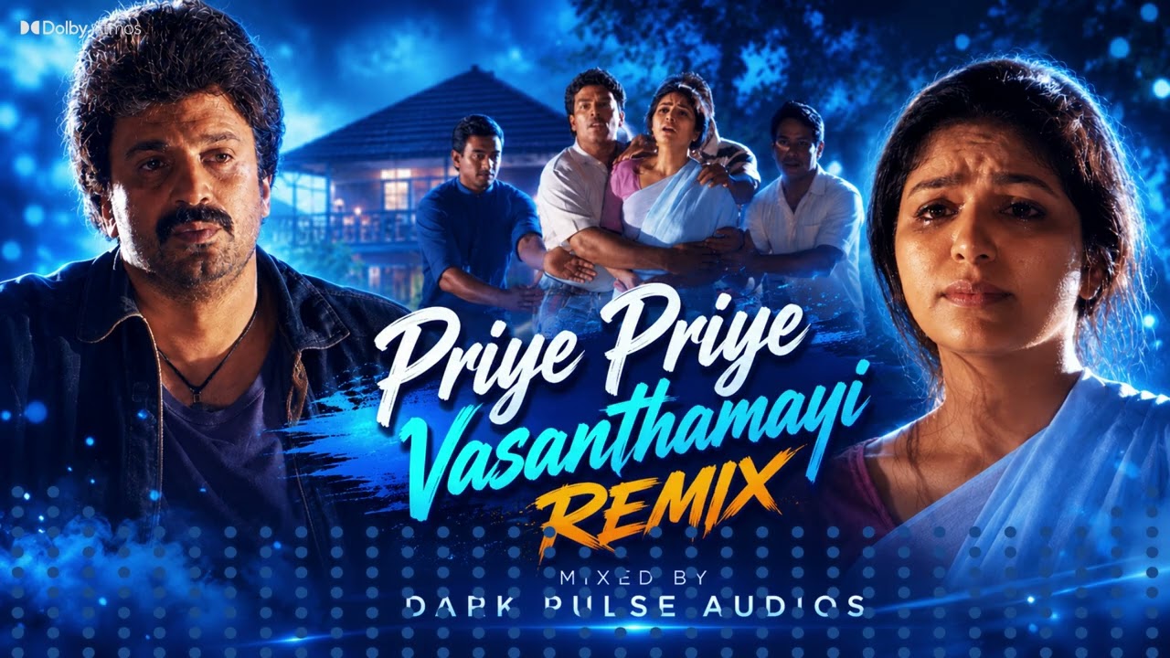 Priye Priye Vasanthamayi | EDM & Techno Remix | Dark Pulse Audio | Addeham Enna Iddeham