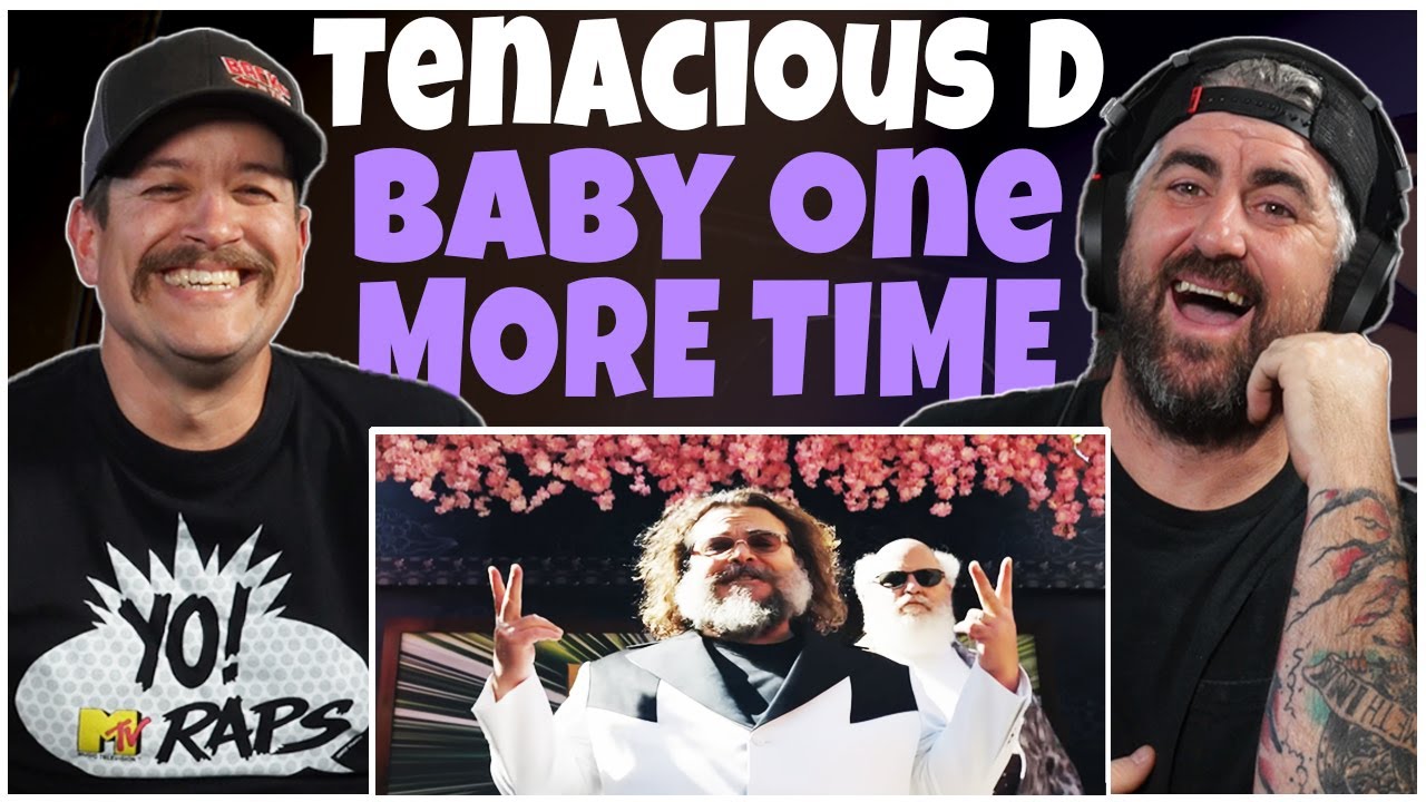 Tenacious D - ...Baby One More Time (Rock Artist Reaction)