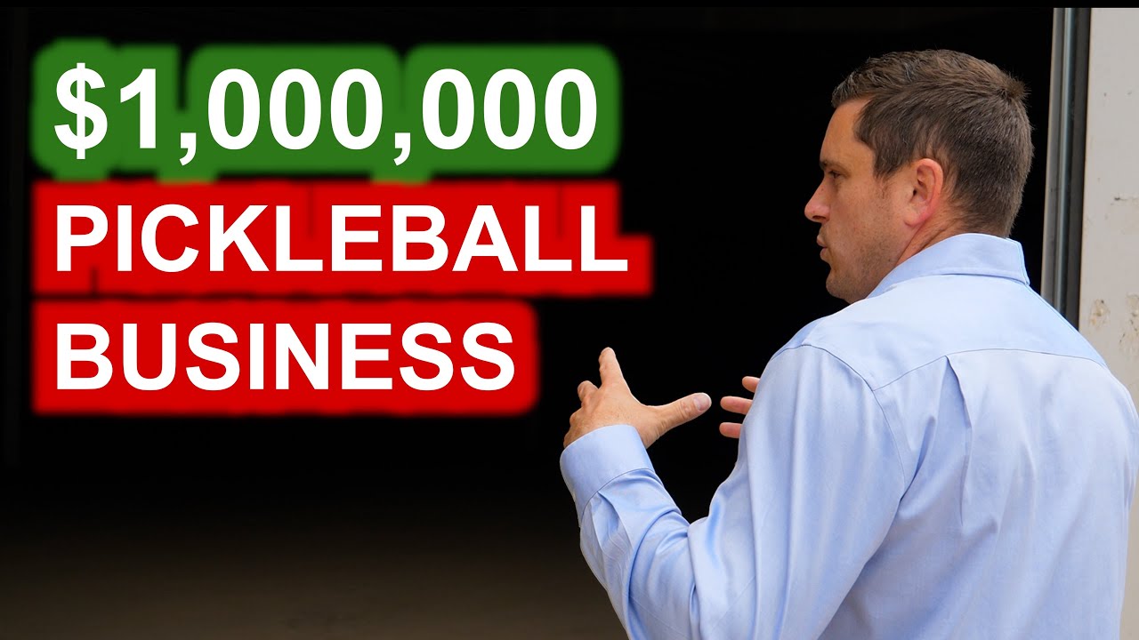 I'm creating a $1,000,000 pickleball business