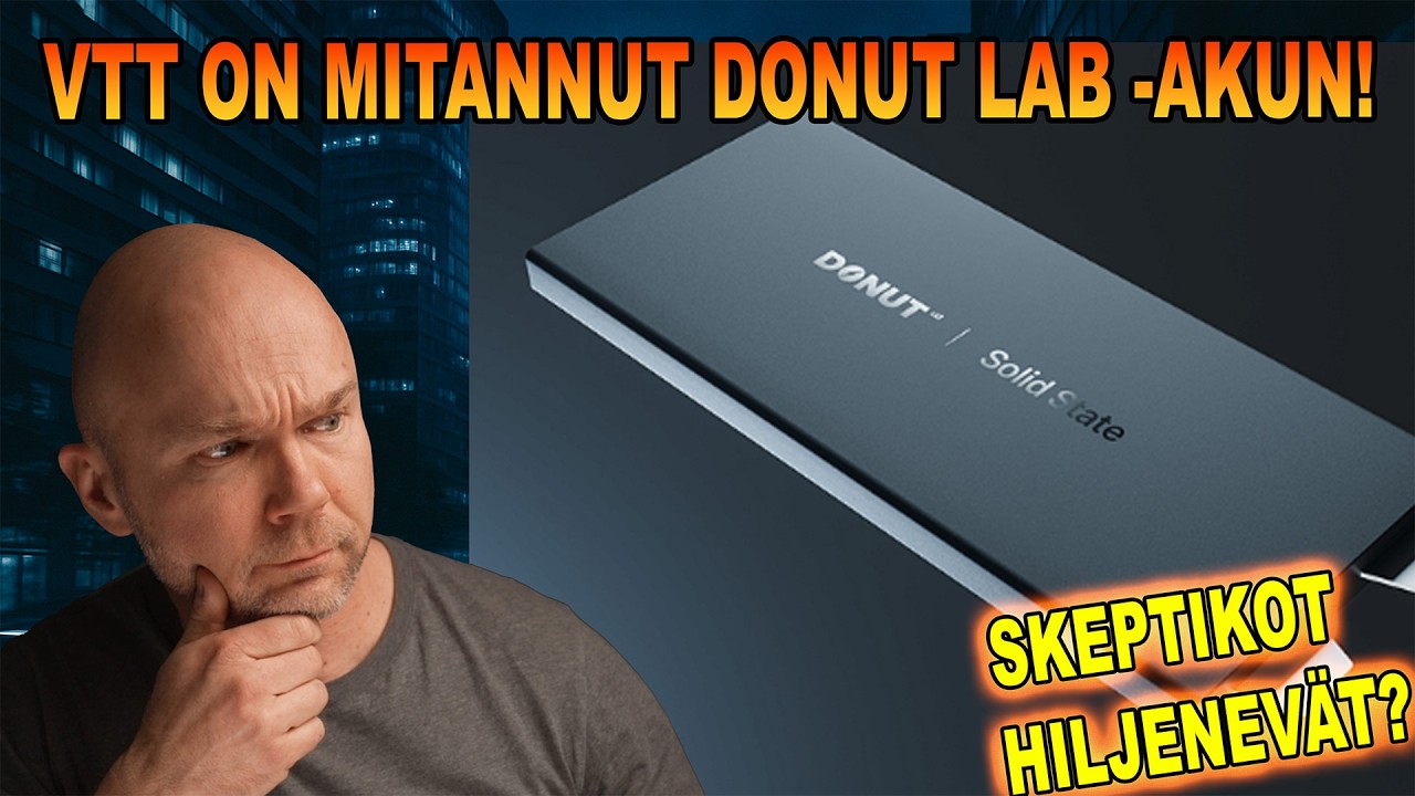 VTT mittasi Donut Labin akun. Skeptikot hiljaiseksi?