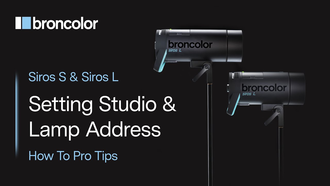Set Studio & Lamp Address on Siros | broncolor How To - Pro Tips