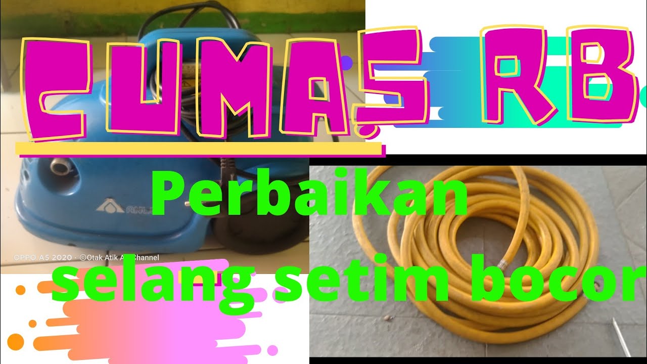 CARA MENYAMBUNG SELANG STEAM BOCOR