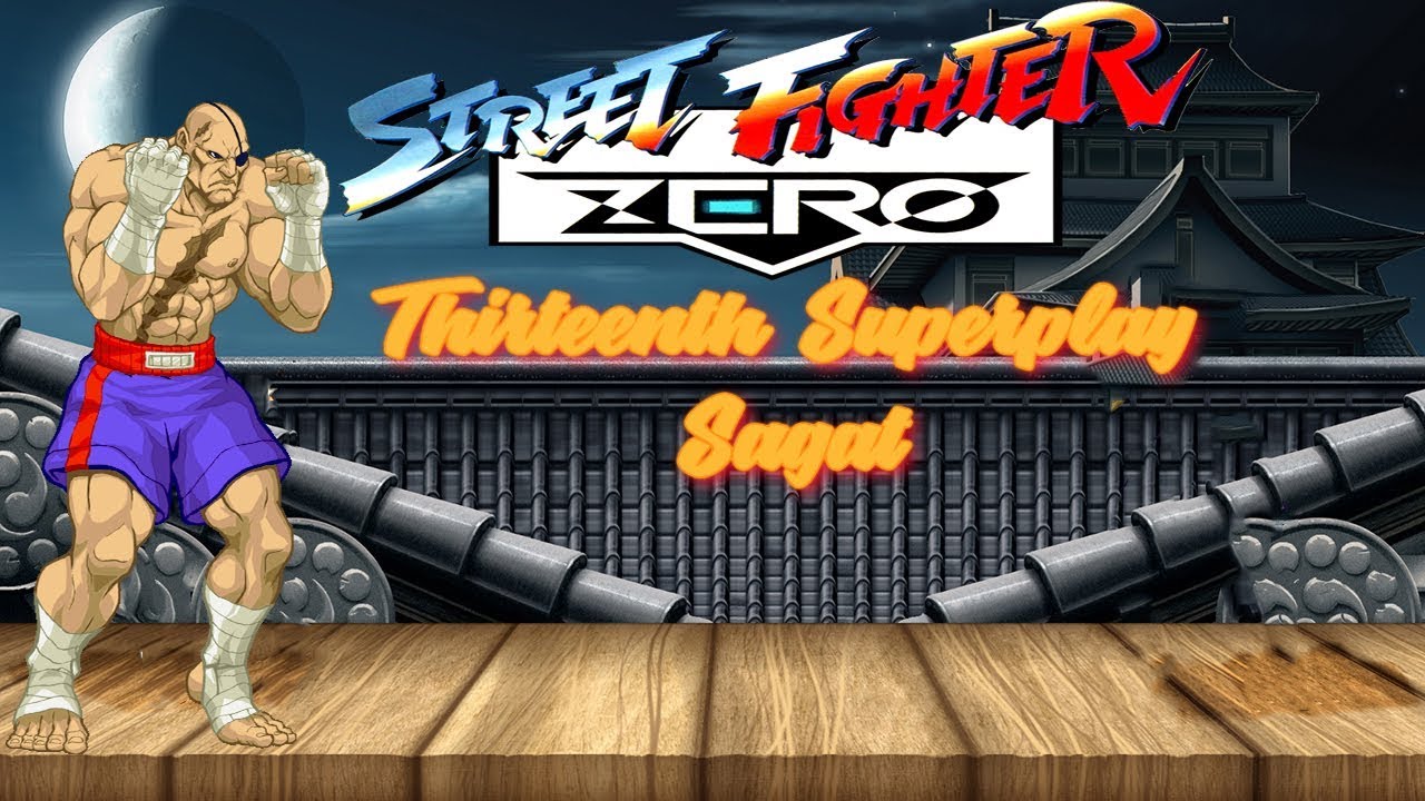 Street Fighter Zero - Sagat【TAS】