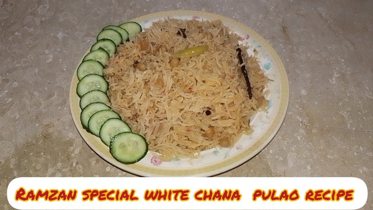 |Ramzan special white chana pulao recipe|special white chana pulao recipe|recipe by nosheen Akhtar|