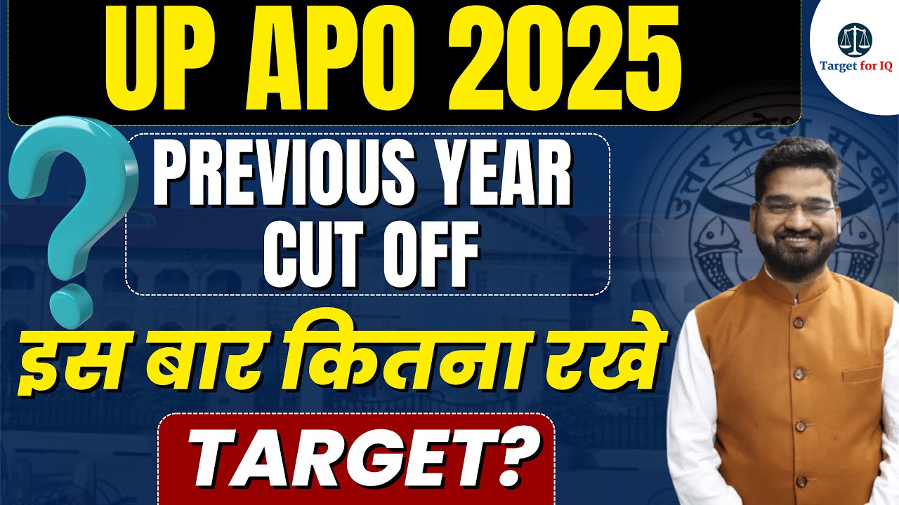 Safe Score for UP APO Prelims 2025? | UP APO 2025 Preparation, Strategy | Target for IQ