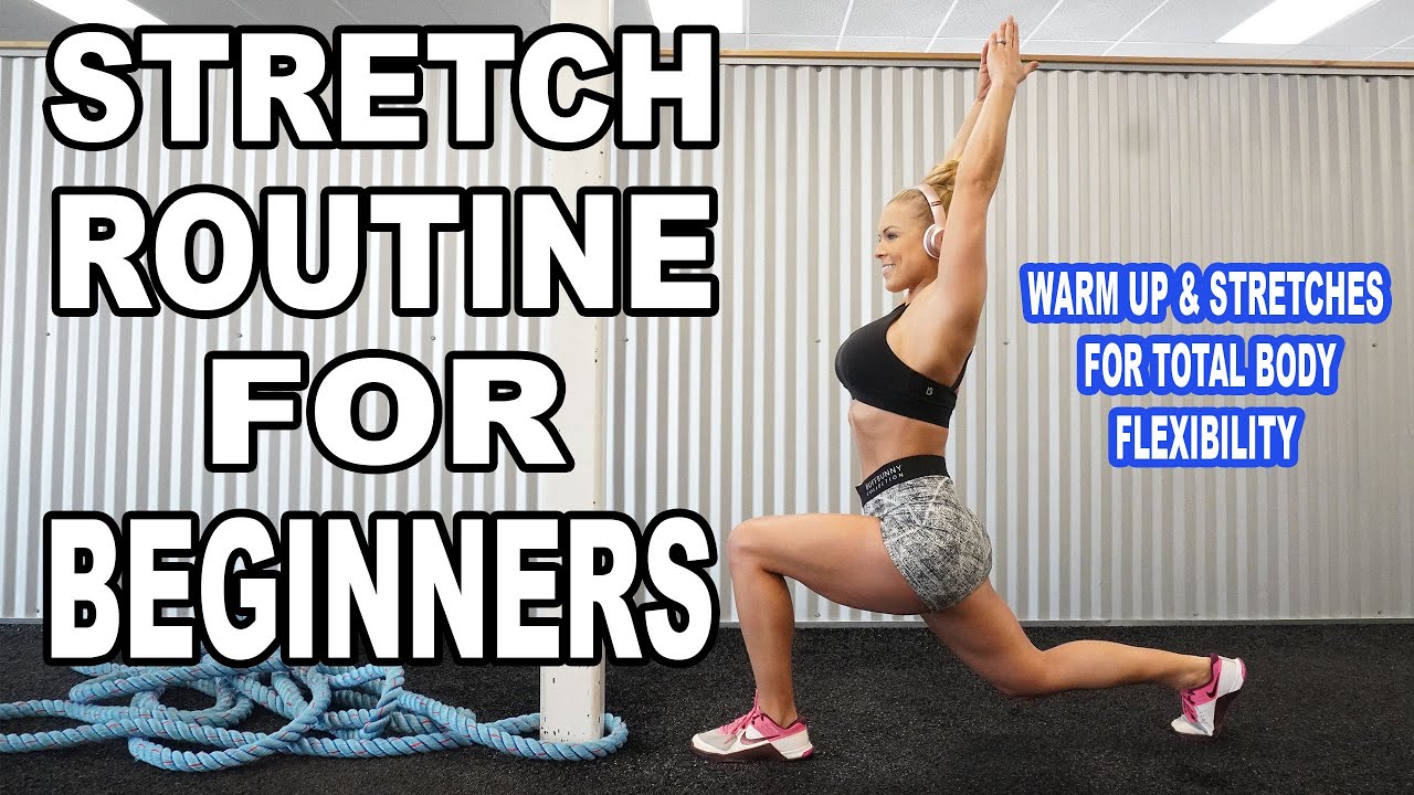 Stretching Routine For Beginners | Improve Total Body Flexibility
