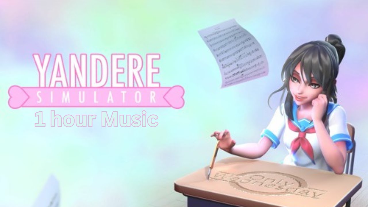Yandere Simulator Cam 1 Hour Music