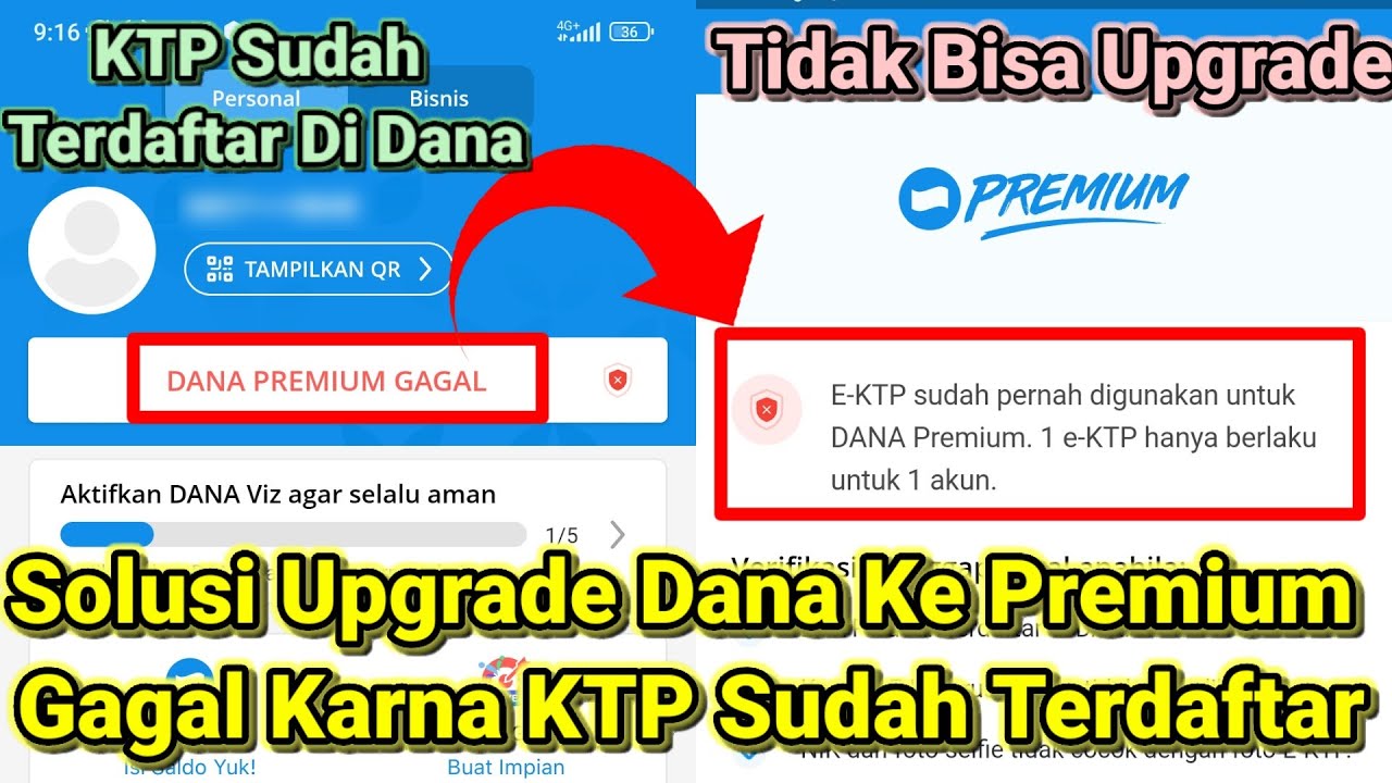 Cara Atasi UPGRADE DANA Ke PREMIUM GAGAL Karna KTP Sudah TERDAFTAR Di Akun Dana Lain
