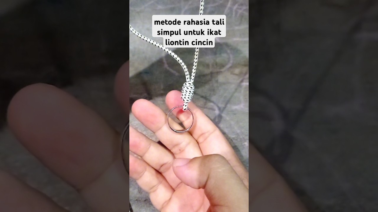 rahasia teknik tali simpul untuk ikat ring liontin kalung #idekreatif #knots #tutorial