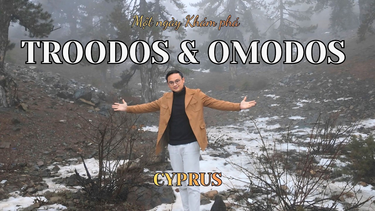 Khám phá Troodos & làng Omodos mùa đông – Cuộc sống ở Đảo Síp có gì đặc biệt?