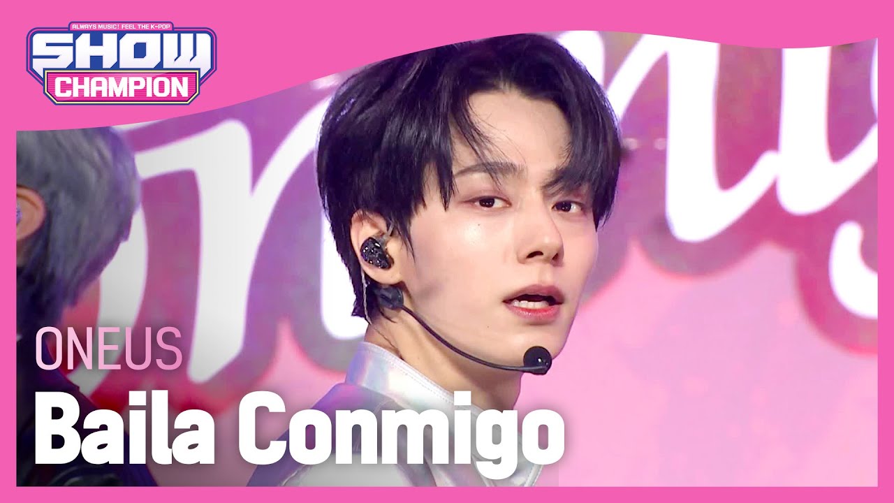 [최초 공개] 원어스(ONEUS) - Baila Conmigo l Show Champion l EP.493 l 230927