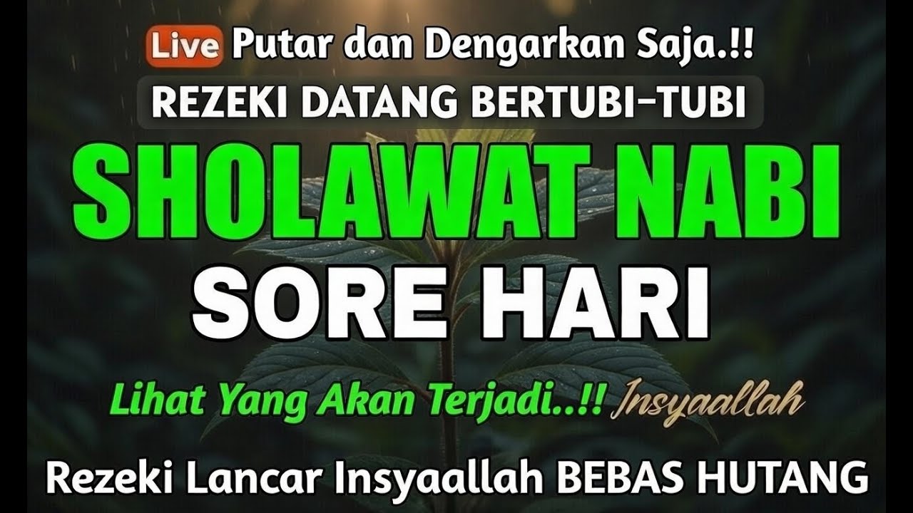 Sholawat Nabi Muhammad SAW Pembuka Rezeki Paling Mustajab