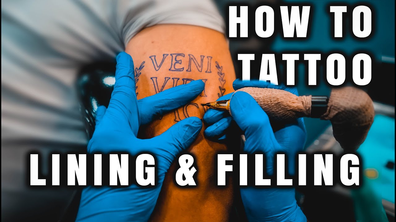 HOW TO TATTOO: LINING & FILLING