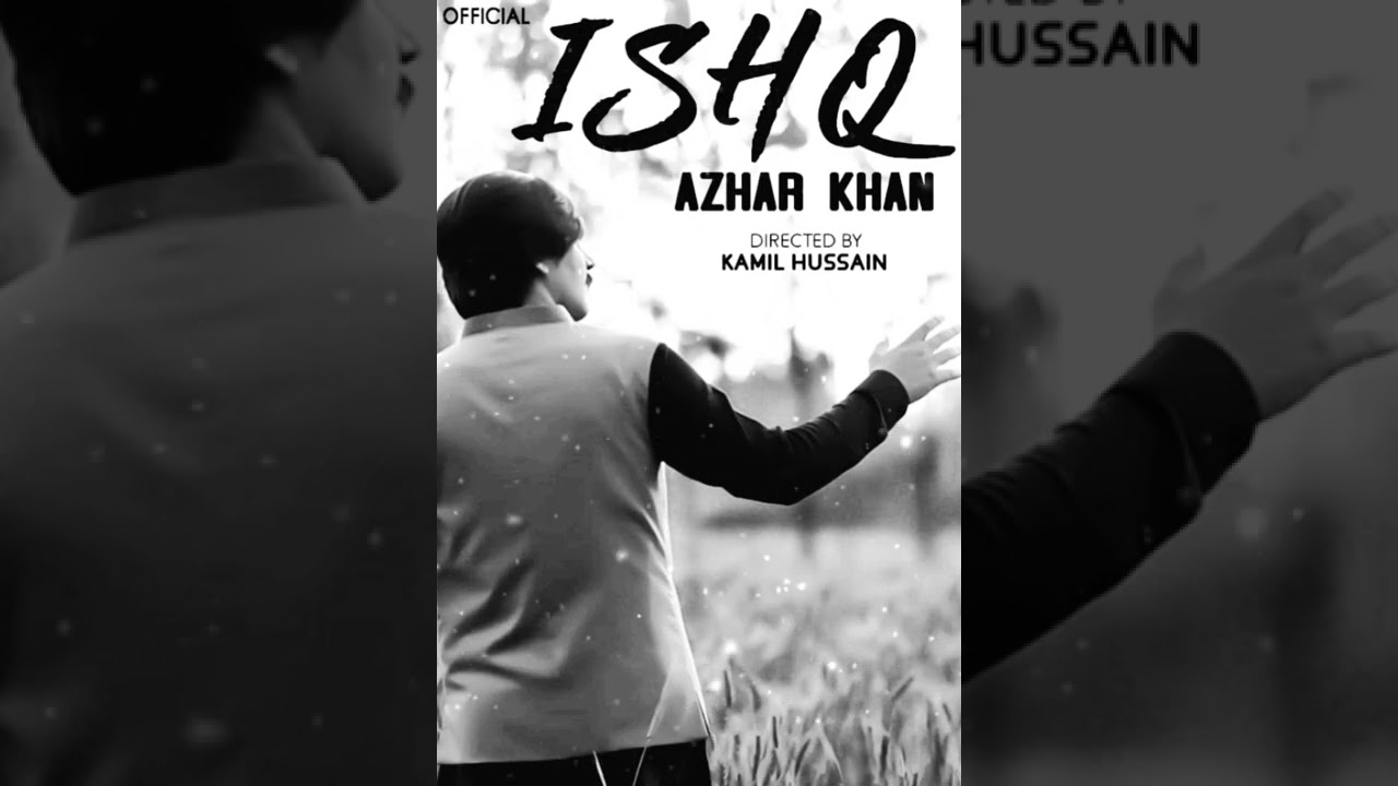 Azhar khan song new 2022