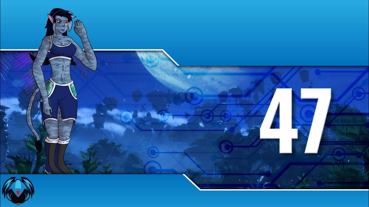 Let's Play - Avatar: Frontier on Pandora - Part 47