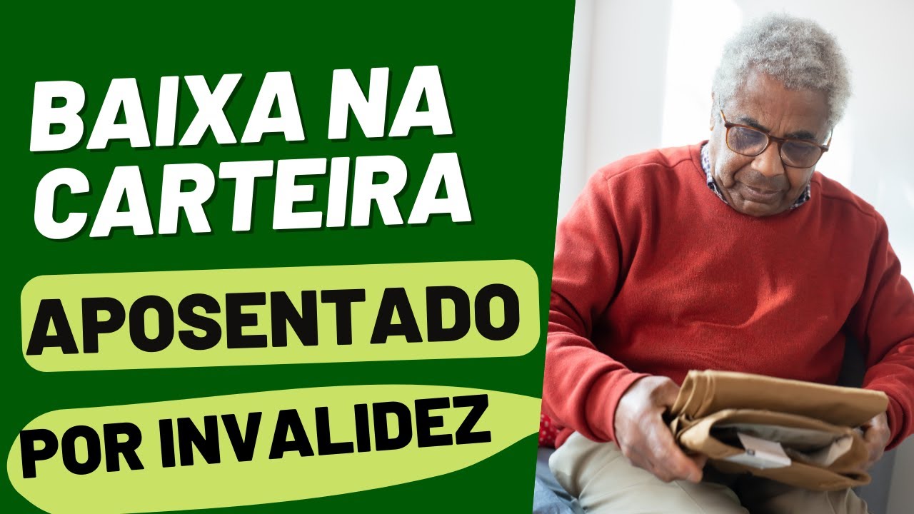 EMPRESA PODE DAR BAIXA NA CARTEIRA DO EMPREGADO APOSENTADO POR INVALIDEZ?