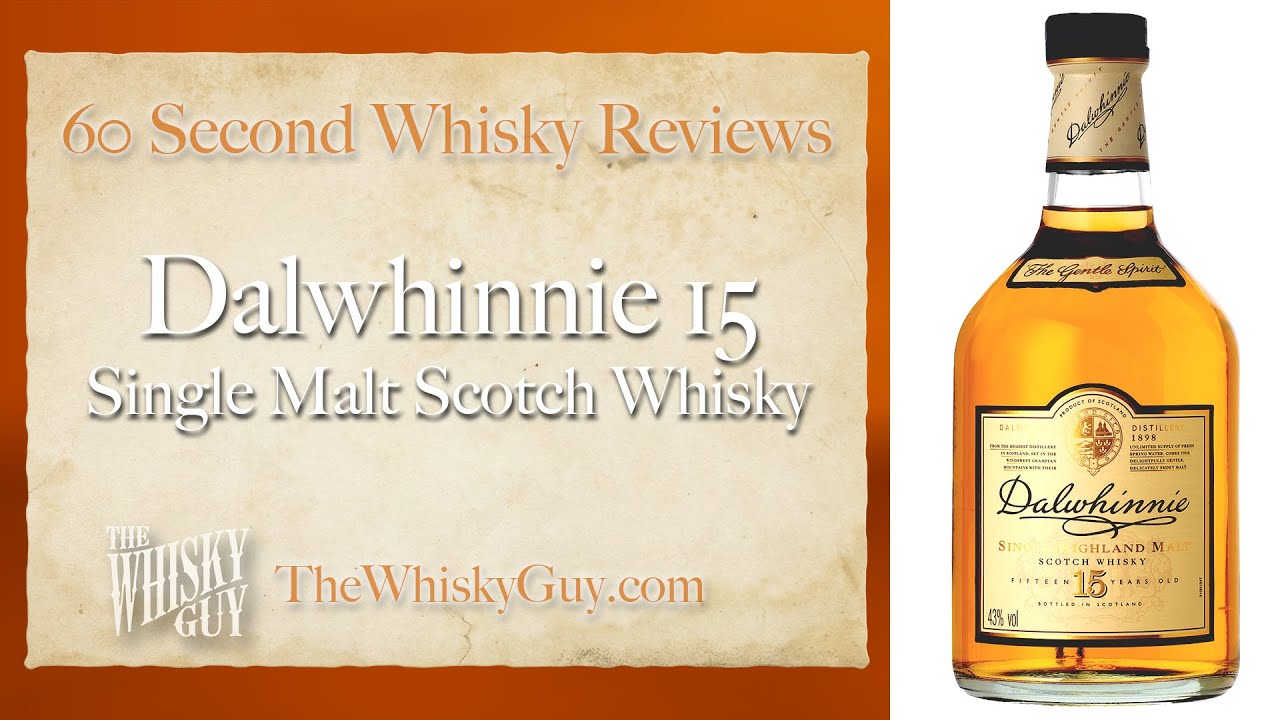 Dalwhinnie 15 Single Malt Scotch Whisky - 60 Second Whisky Review #057
