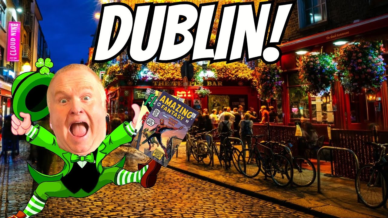 COMIC & TOY HUNTING IN DUBLIN!