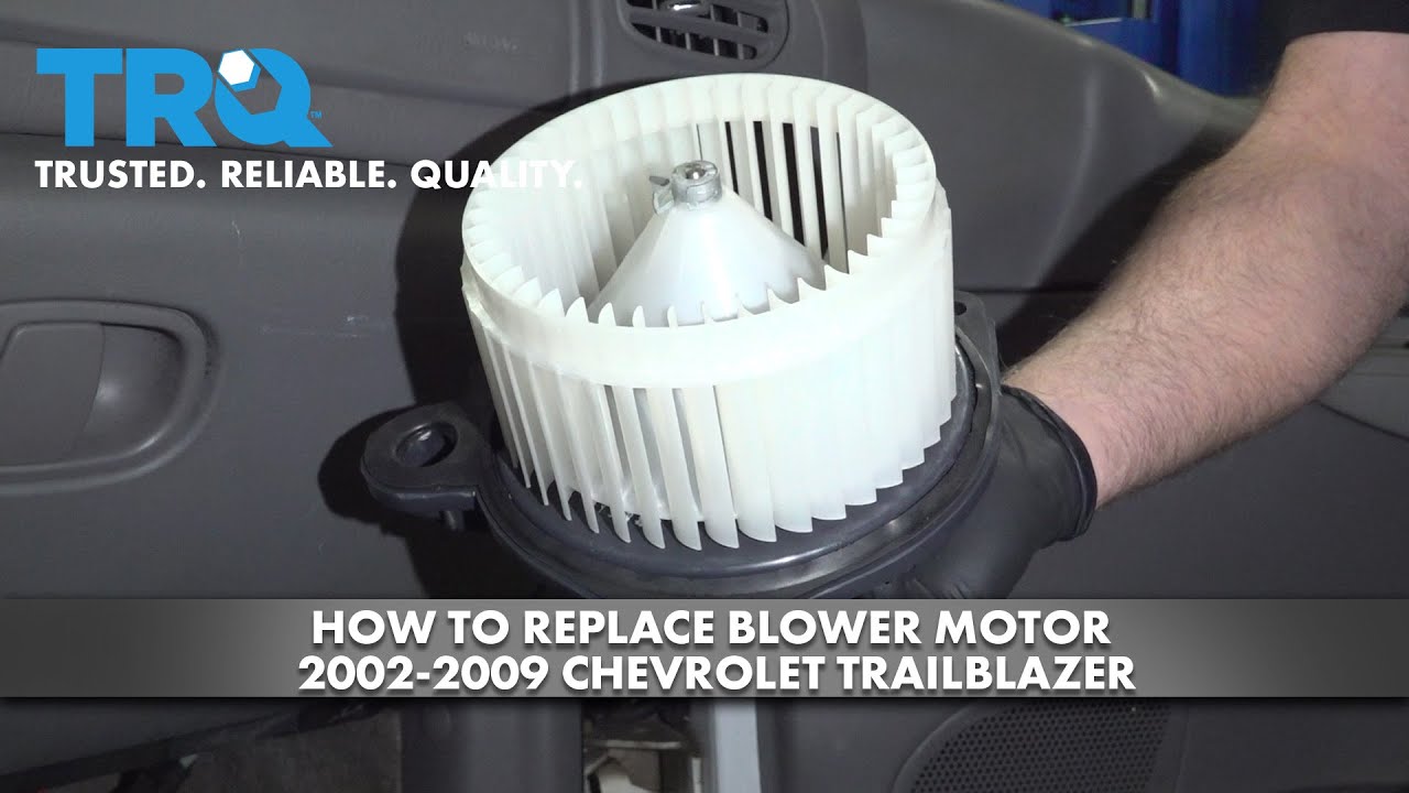 How to Replace Blower Motor 2002-2009 Chevy Trailblazer