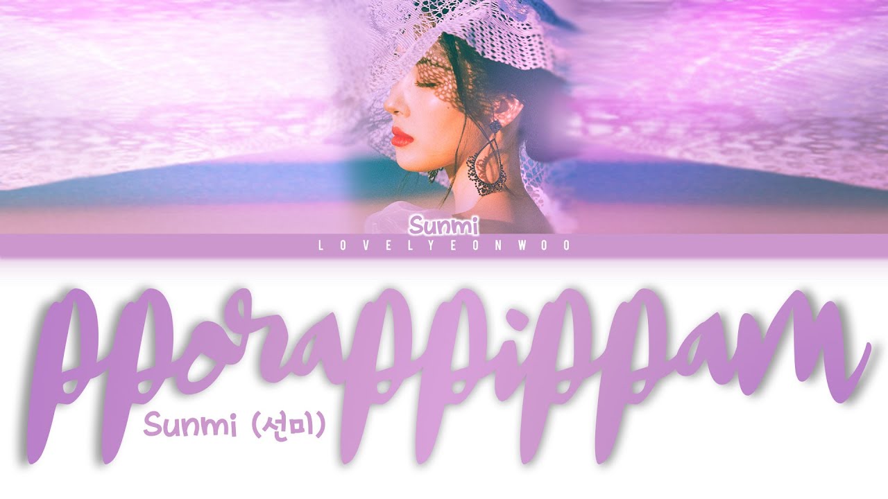 Sunmi (선미) &ndash; pporappippam (보라빛 밤) Lyrics (Color Coded Han/Rom/Eng)