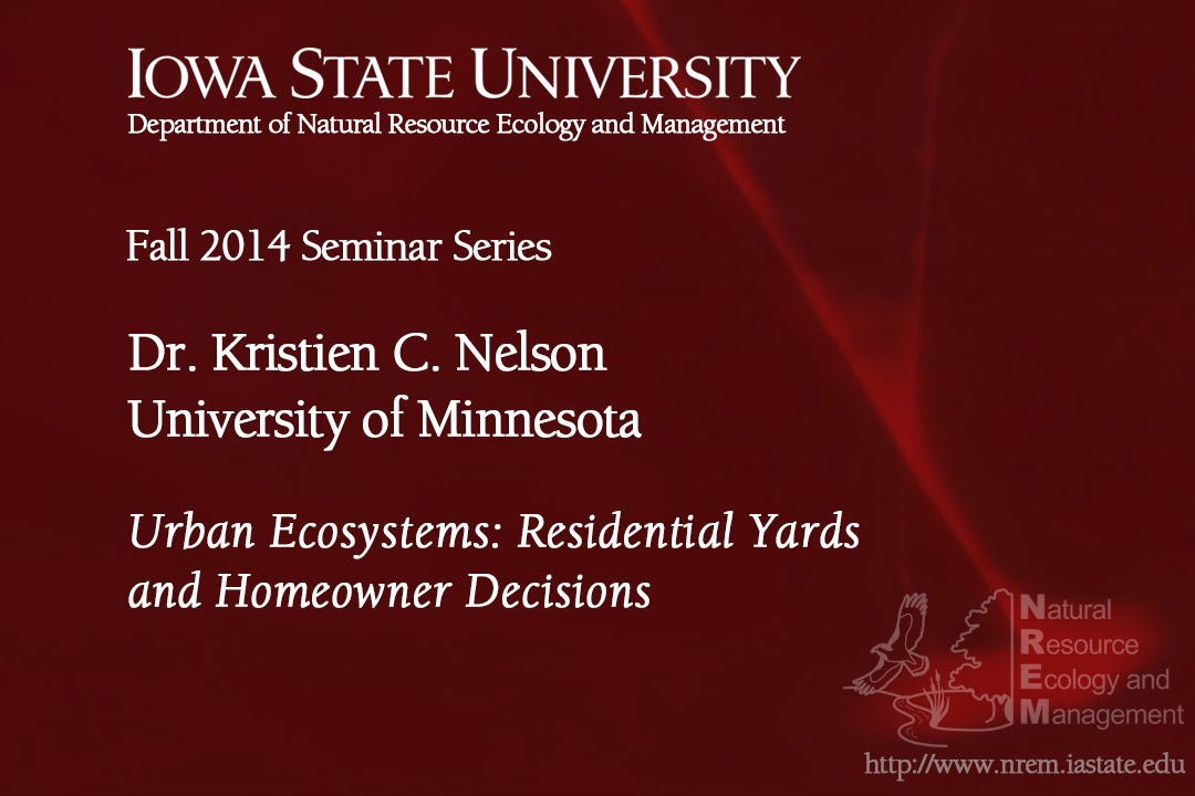 NREM Seminar: Urban Ecosystems, Dr. Kristien C. Nelson