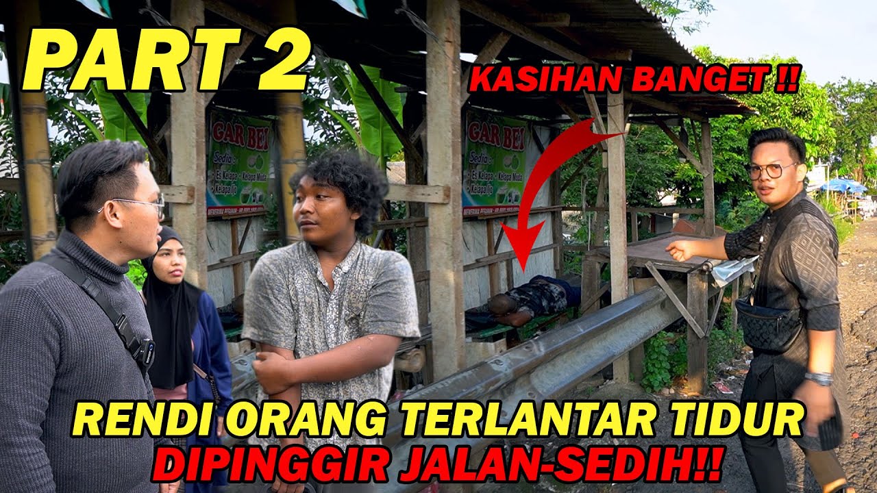 DITINGGAL ORANG TUA DARI KECIL !! BANG RENDI TERPAKSA TIDUR DIKOLONG JEMBATAN DAN EMPERAN JALAN !!