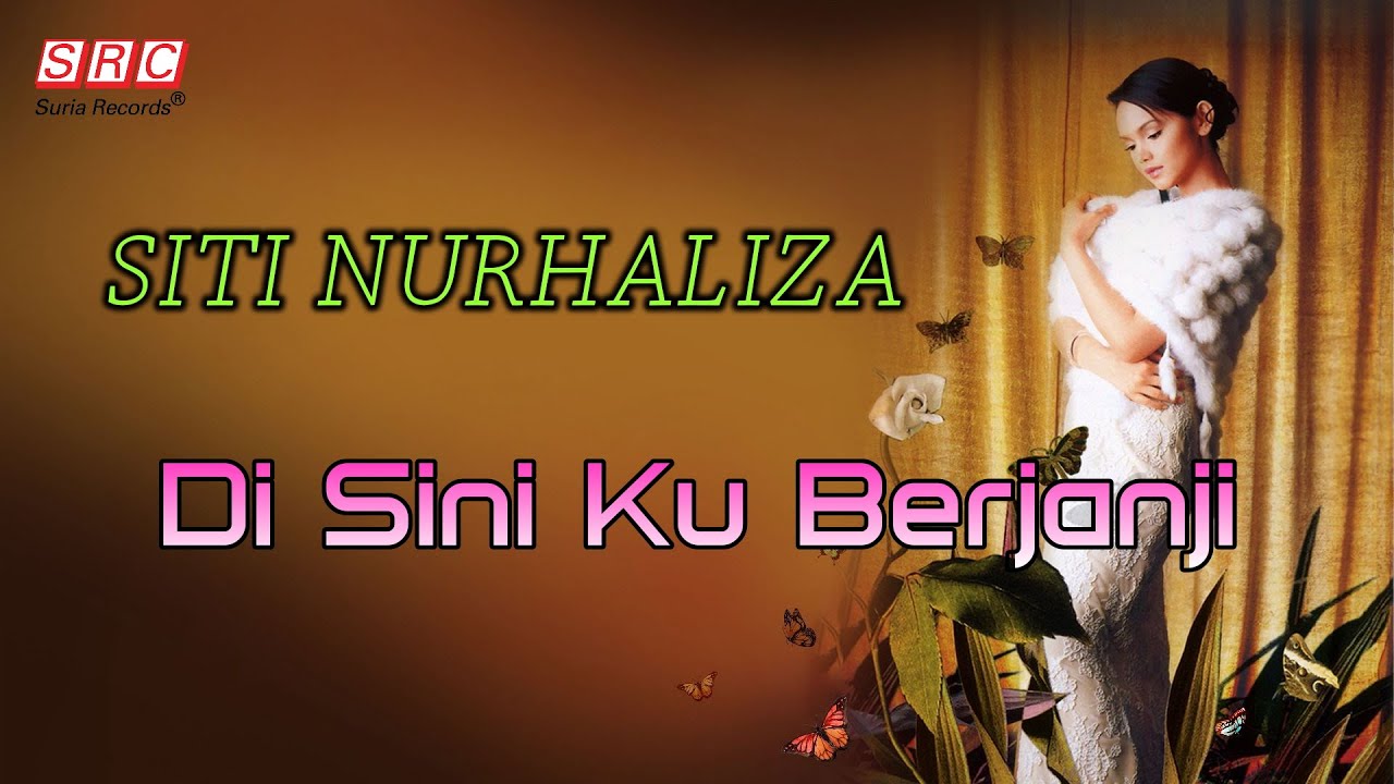 Siti Nurhaliza - Di Sini Ku Berjanji (Official Lyric Video)