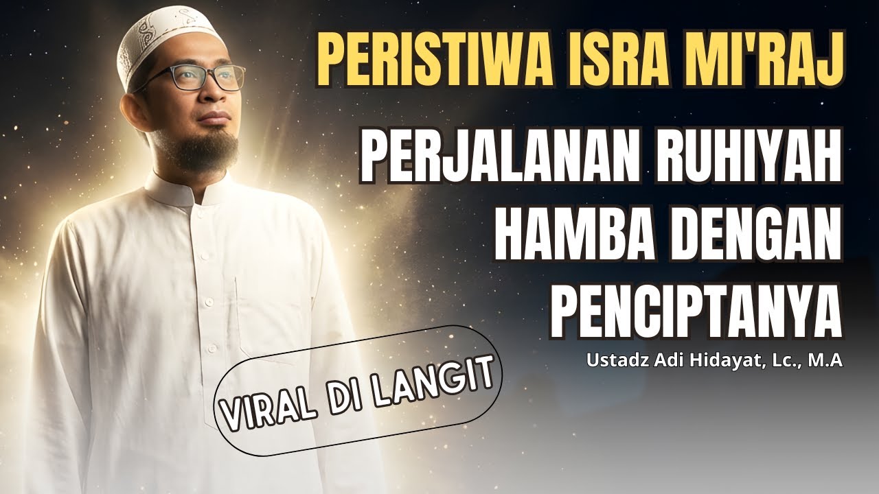 Perjalanan Ruhiyah Hamba Dengan Penciptanya
