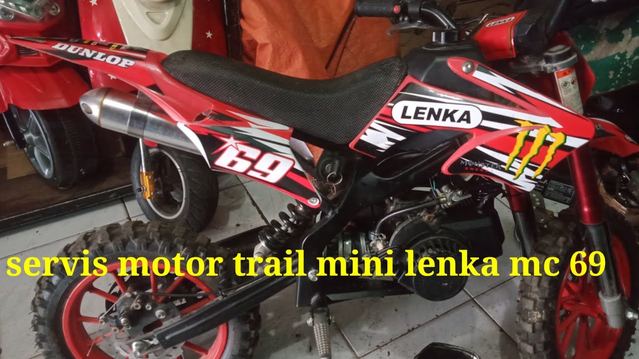 servis motor trail mini lenka mc 69 yang sudah lama ga di pakai