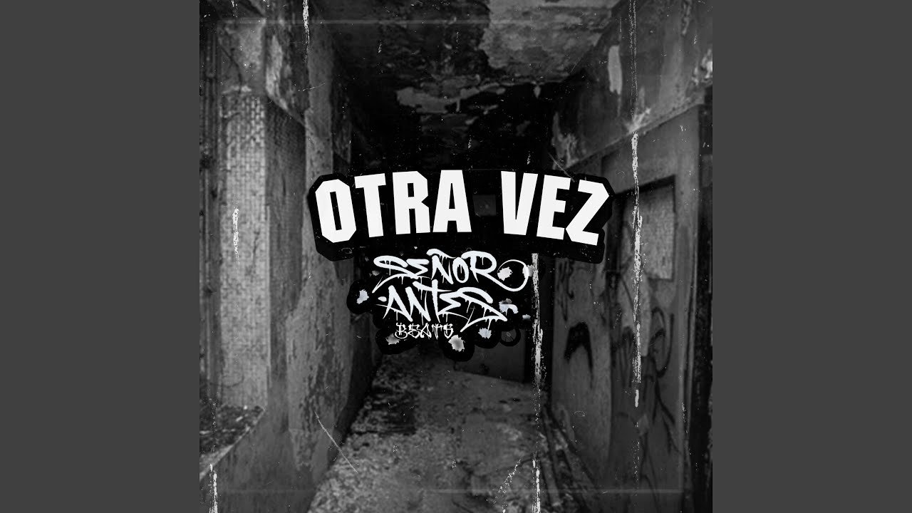 Otra Vez