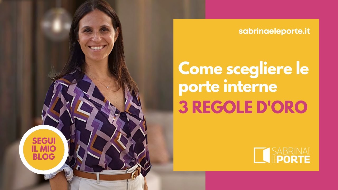 Come scegliere le porte interne giuste per il proprio progetto | sabrinaeleporte.it