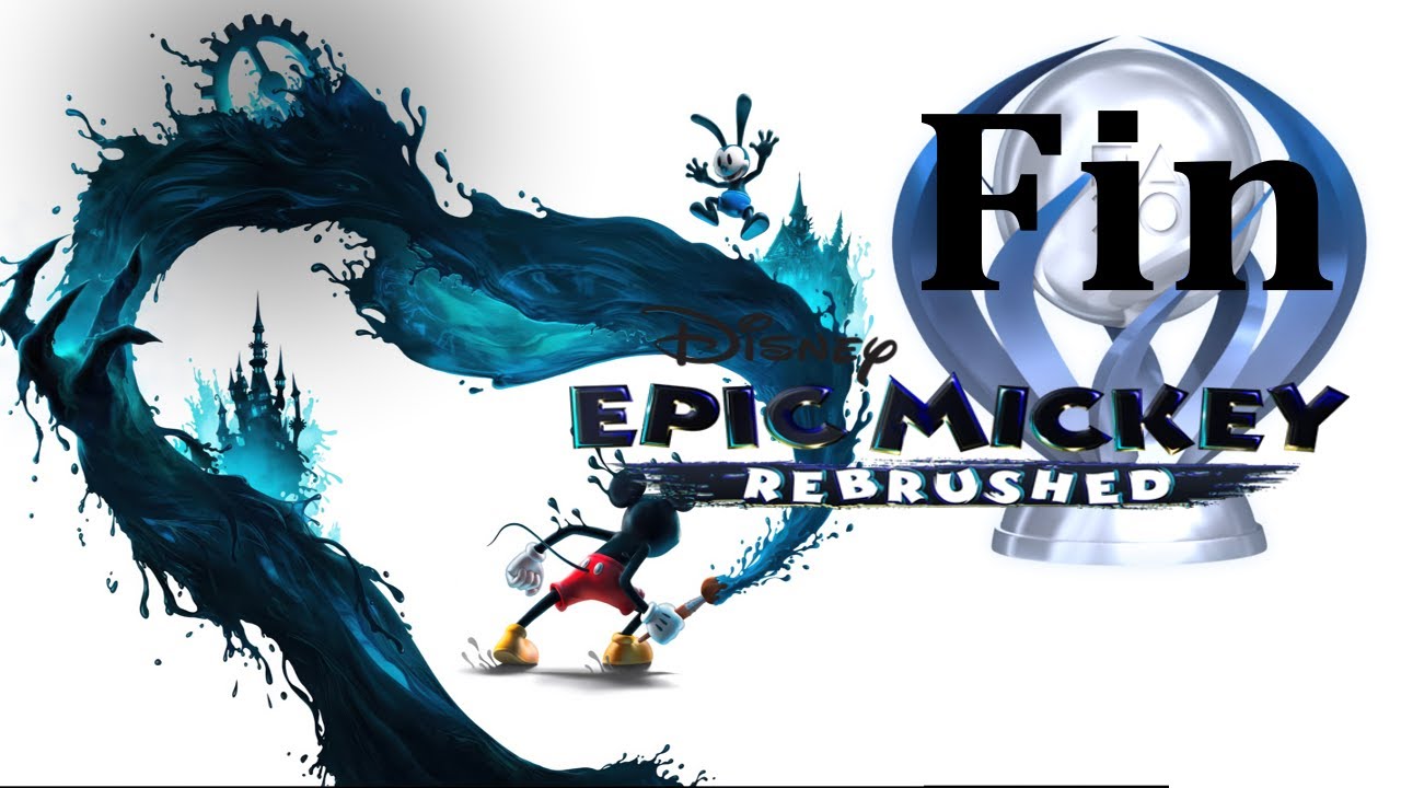Walkthrough Platino EPIC MICKEY REBRUSHED #Final | JTenaTv