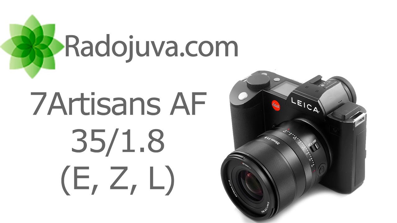 Обзор 7Artisans AF 35mm F/1.8 (Leica L, Sony E, Nikon Z) с примерами фотографий RAW, JPEG