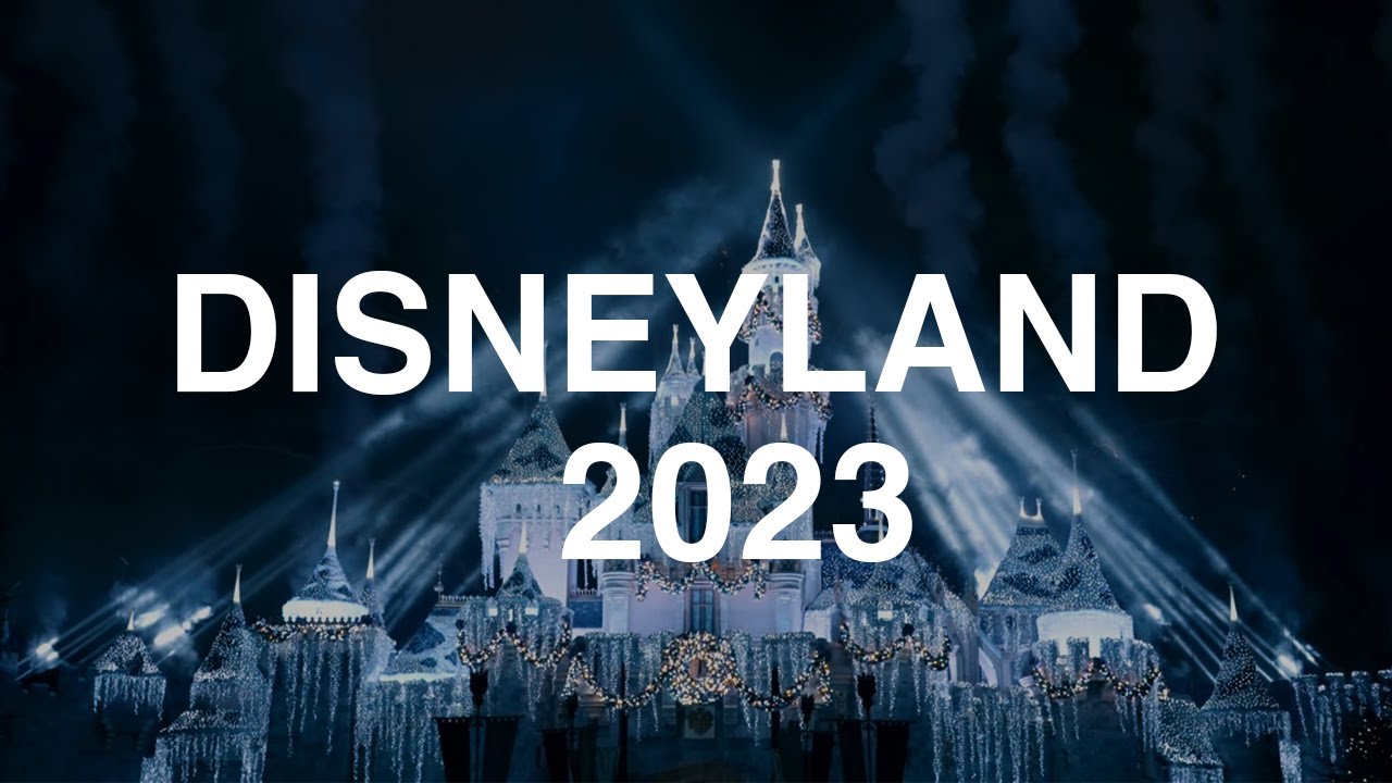Disneyland 2023