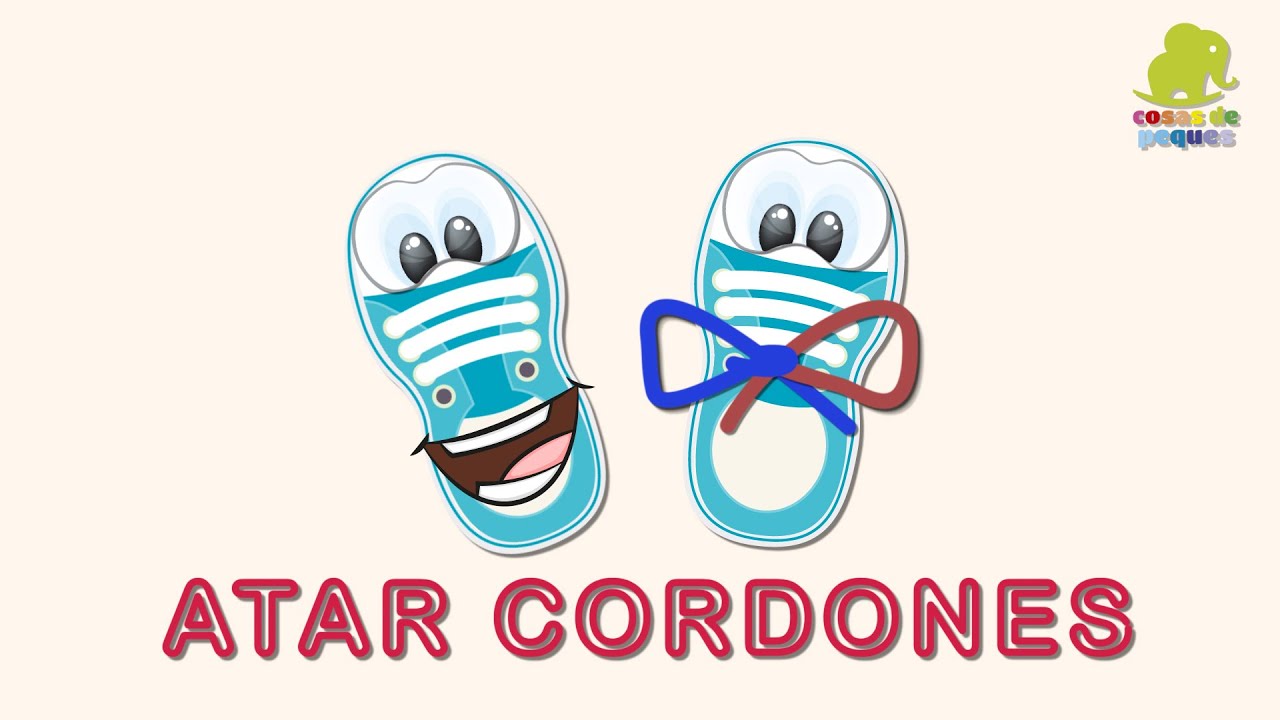 Aprender a atarse los cordones &ndash; V&iacute;deos educativos para ni&ntilde;os