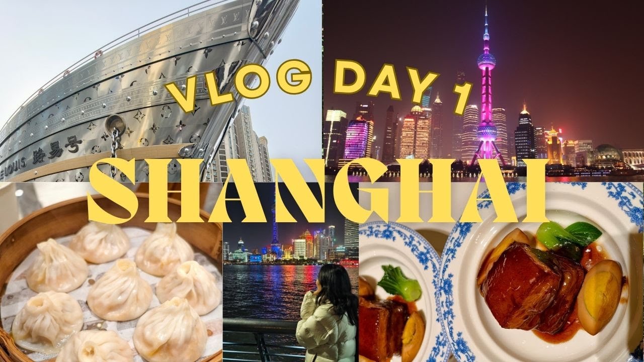 SHANGHAI VLOG [Nanjing Pedestrian Street/Lai Lai Xiao Long Bao/Ren He Guan/The Bund] Day 1