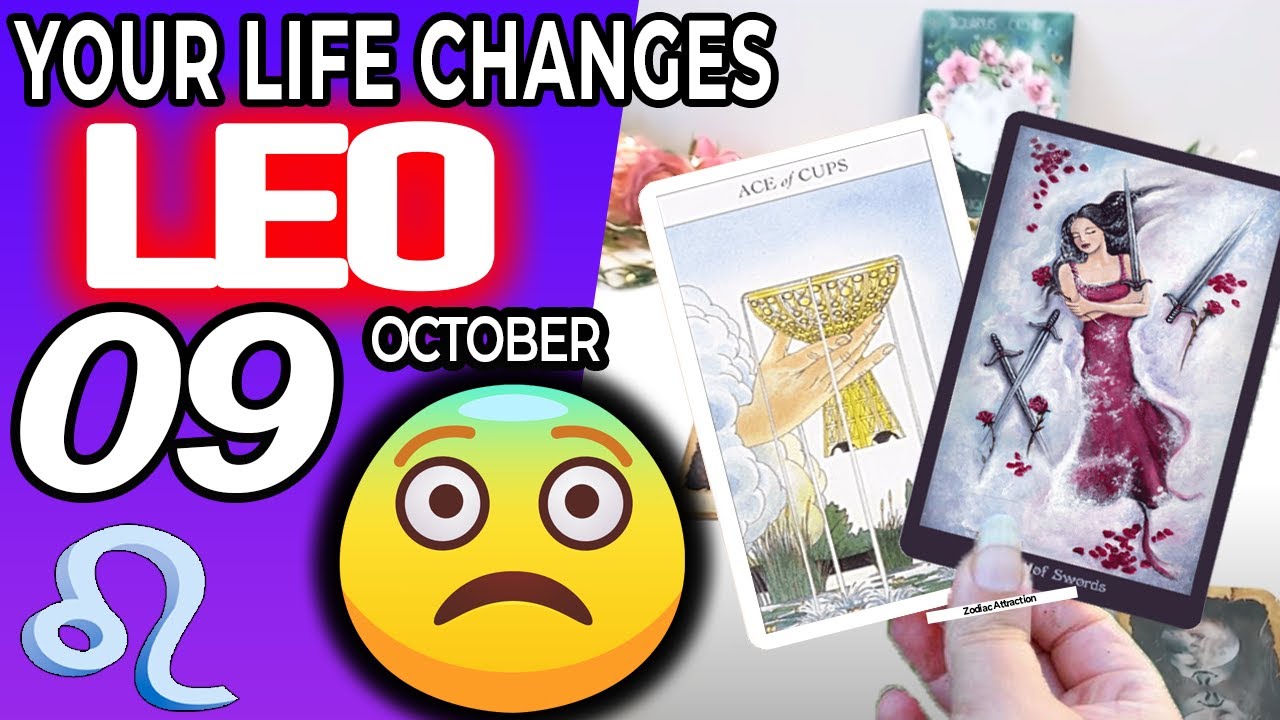 Leo ♌️ YOUR LIFE CHANGES 😨 😱 Horoscope for Today OCTOBER 9 2022♌️Leo tarot october 9 2022