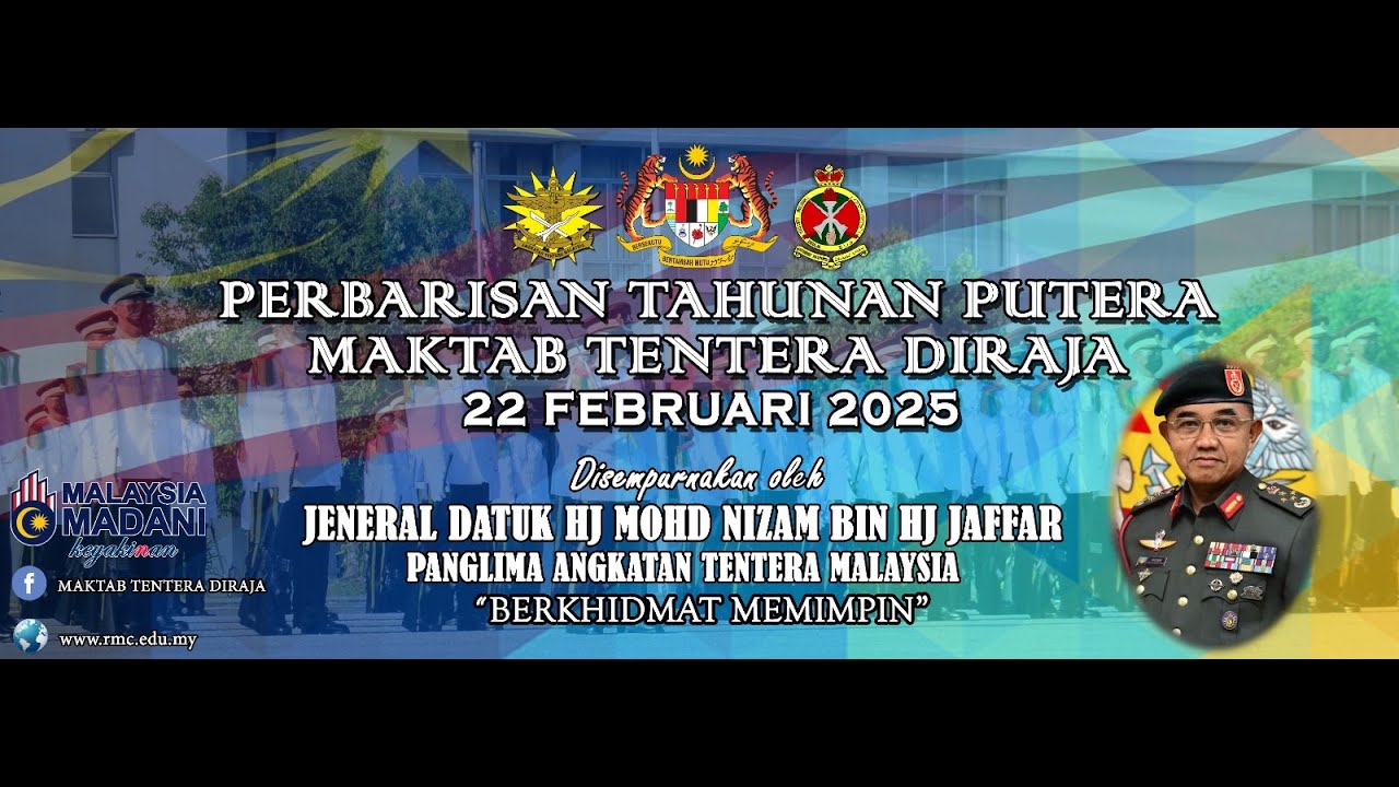 [LIVE] 22 FEBRUARI 2025 PERBARISAN TAHUNAN PUTERA MAKTAB TENTERA DIRAJA