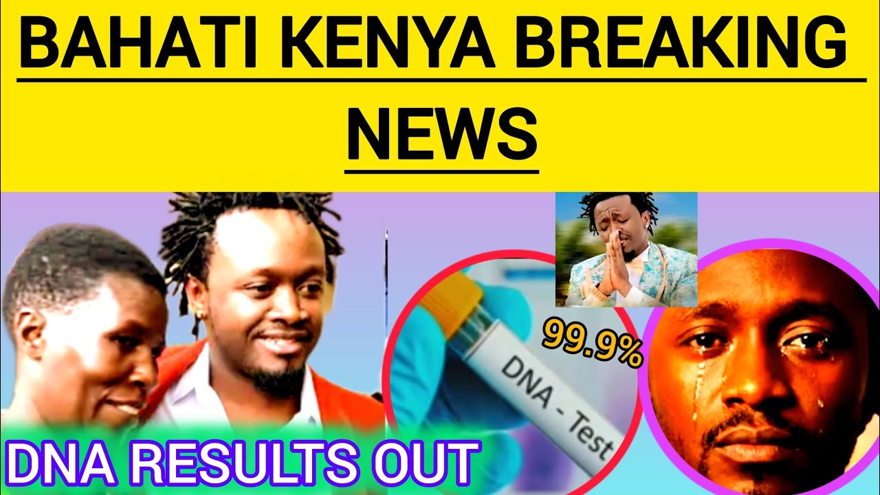  BAHATI KENYA BREAKING NEWS: EMOTIONAL AFTER DNA RESULTS