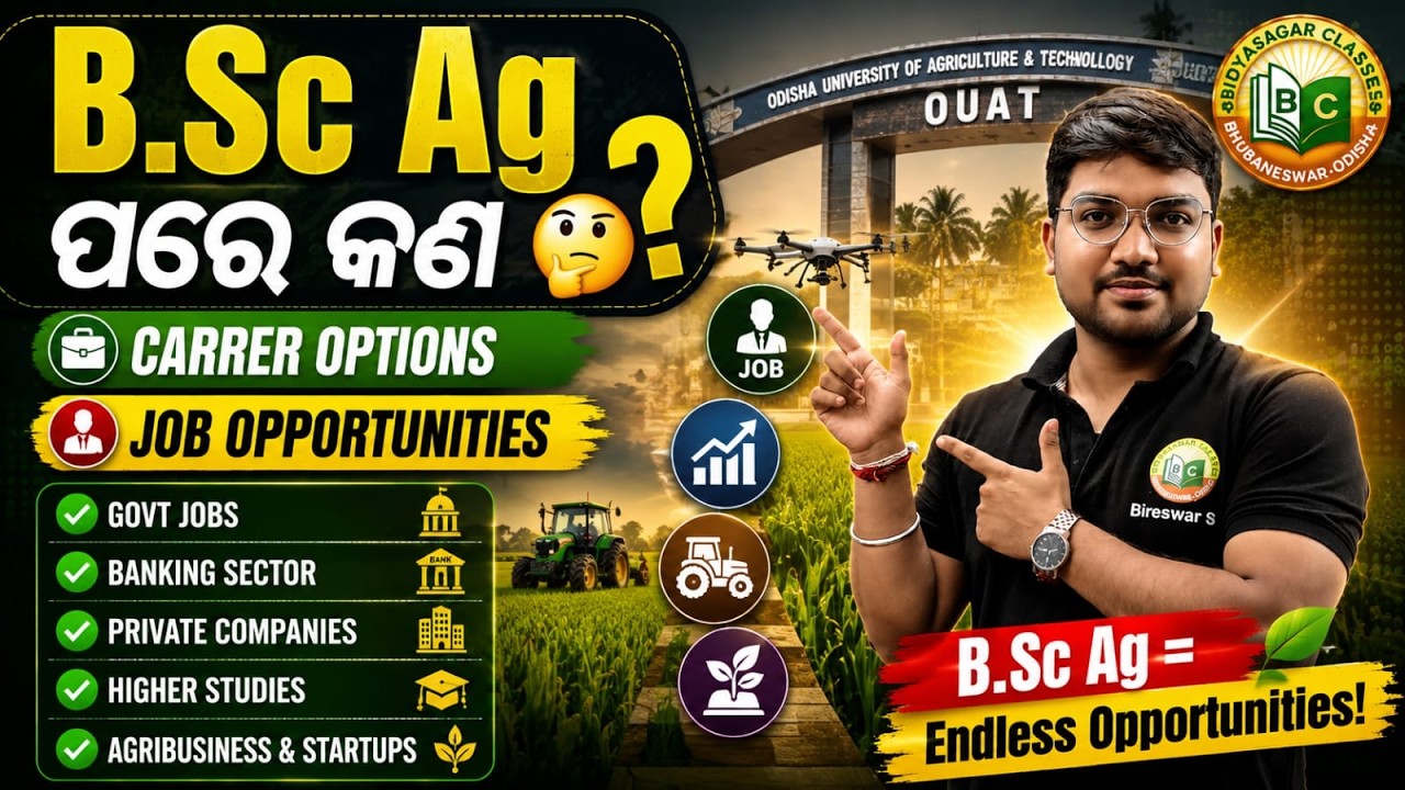 B.Sc Agriculture Career Options After +2 Science || OUAT B.Sc Ag Jobs, Salary & Future Scope 2026
