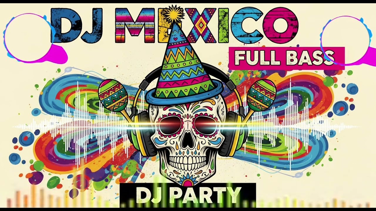 DJ Mexico Sad Party 🇲🇽💃 Heartbreak Latin House