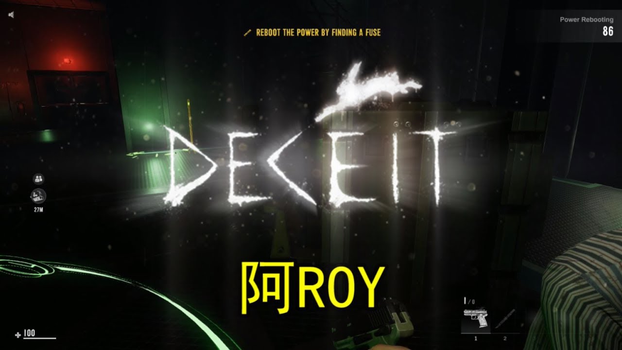 搞个 Deceit 废片 (Part 1)