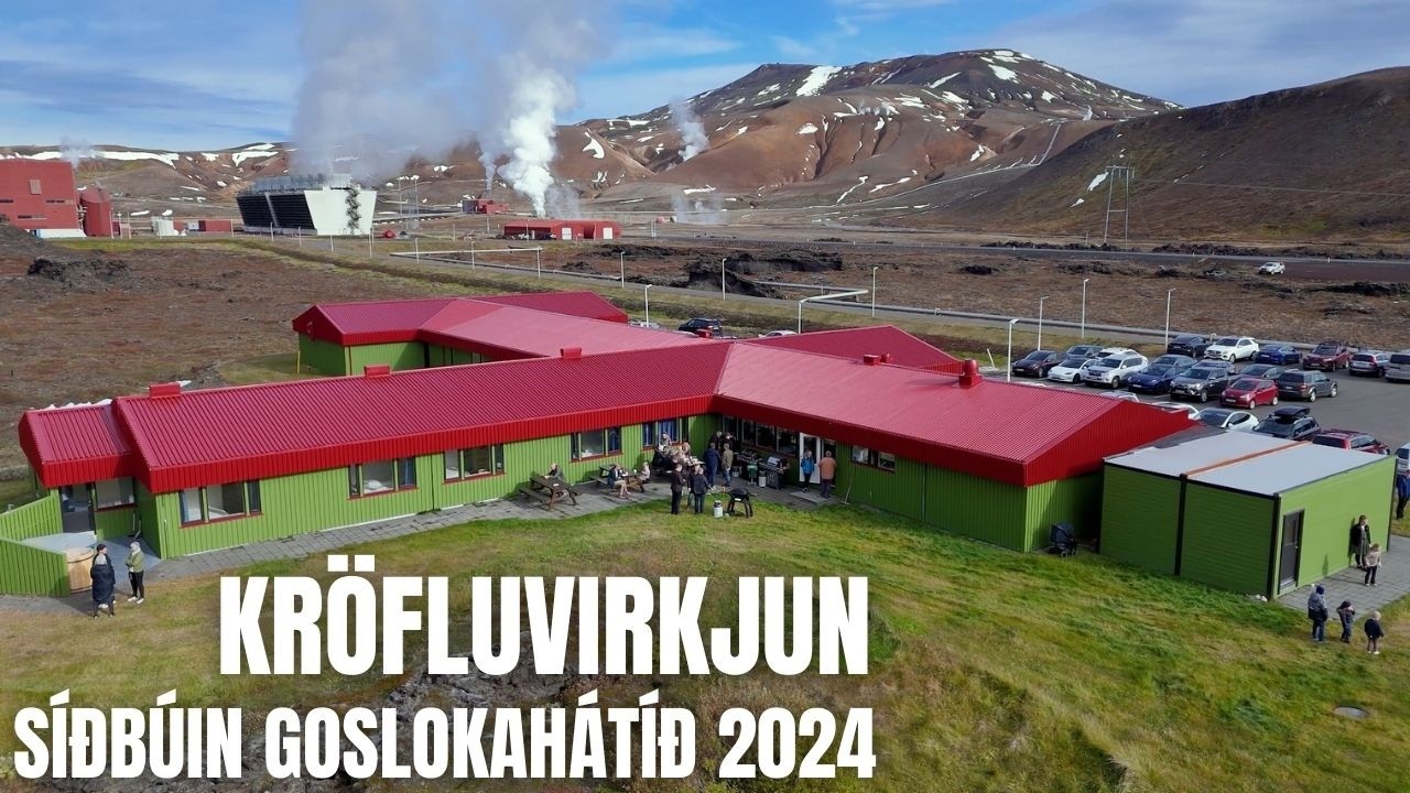Síðbúin goslokahátíð við Kröfluvirkjun - 21 September 2024