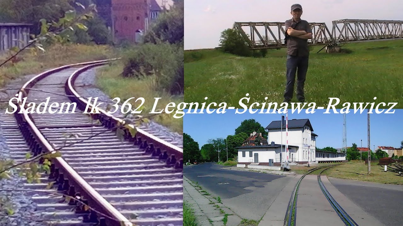 Śladem lk 362 Legnica-Ścinawa-Rawicz
