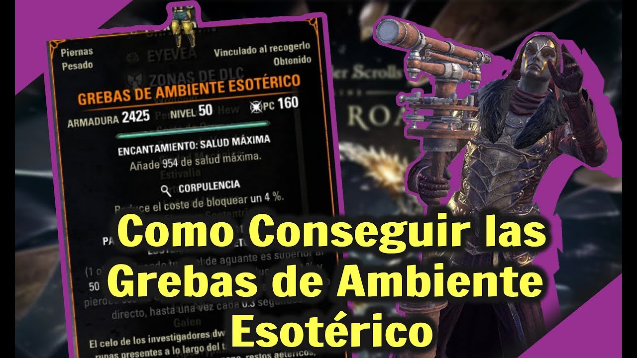 TESO | Como Conseguir las Grebas de Ambiente Esot&eacute;rico | Esoteric Environment Greaves