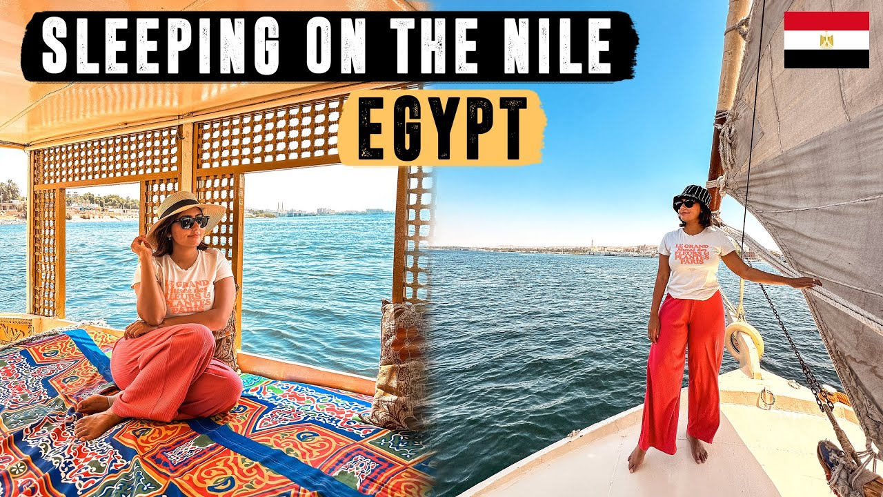 EGYPT TRAVEL VLOG: Spending 24 Hours on a Felucca on the Nile in Egypt Ep 3