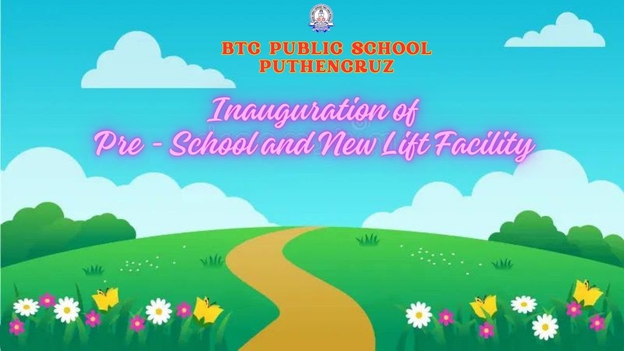 Inauguration of Pre School and new Lift Facility