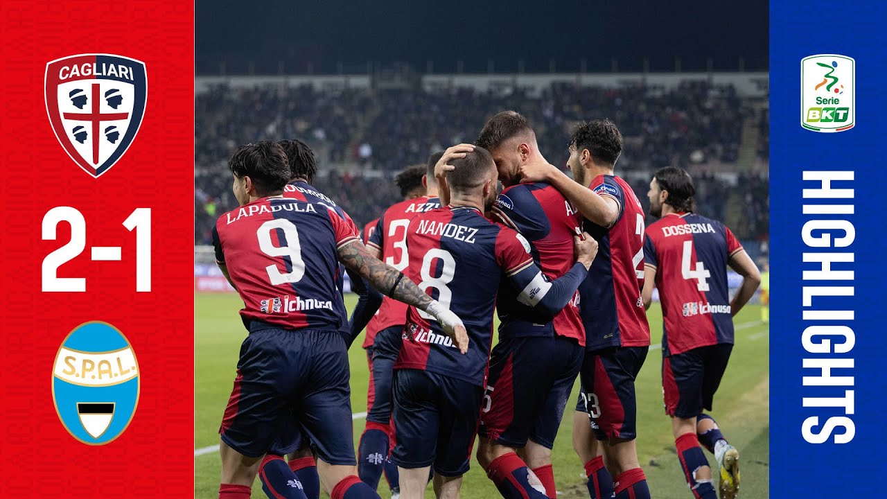 CAGLIARI-SPAL 2-1 | SERIE BKT, GLI HIGHLIGHTS
