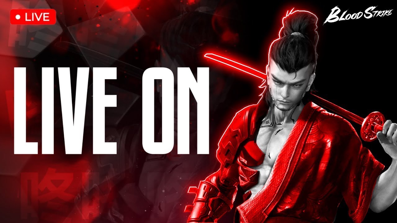 bloodstrike live